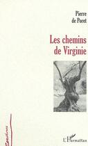 Couverture du livre « Chemins de virginie » de Pierre De Poret aux éditions Editions L'harmattan