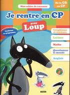 Couverture du livre « Je rentre en cp avec loup » de Orianne Lallemand aux éditions Philippe Auzou