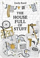Couverture du livre « The house full of stuff » de Rand Emily aux éditions Tate Gallery