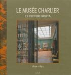 Couverture du livre « Le musée Charlier ; et Victor Horta » de  aux éditions Aam - Archives D'architecture Moderne