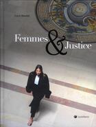 Couverture du livre « Femmes et justice » de Diane Rondot aux éditions Lexisnexis