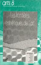 Couverture du livre « Les frontières esthétiques de l'art » de  aux éditions L'harmattan