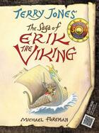 Couverture du livre « The Saga of Erik the Viking » de Terry Jones aux éditions Pavilion Books Company Limited
