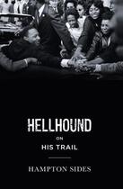Couverture du livre « Hellhound on his Trail » de Hampton Sides aux éditions Penguin Books Ltd Digital