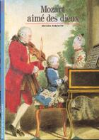 Couverture du livre « Mozart, aime des dieux » de Michel Parouty aux éditions Gallimard
