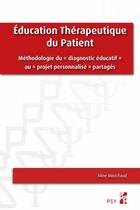 Couverture du livre « Education therapeutique du patient » de Morichaud Aline aux éditions Pu De Provence