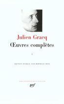 Couverture du livre « Oeuvres complètes Tome 1 » de Julien Gracq aux éditions Gallimard