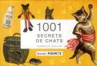Couverture du livre « 1001 secrets de chats » de Isabelle Collin aux éditions Pointdeux