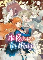Couverture du livre « No revenge for Mary Tome 5 » de Akako et Haru Iwaaki aux éditions Komikku
