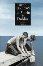 Couverture du livre « Le marin de Dublin » de Hugo Hamilton aux éditions Phebus