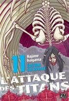 Couverture du livre « L'attaque des titans - édition colossale Tome 11 » de Hajime Isayama aux éditions Pika