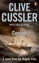 Couverture du livre « Corsair » de Clive Cussler Jack Du Brul aux éditions Epagine