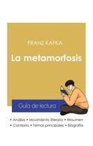 Couverture du livre « Guia de lectura la metamorfosis de Kafka (analisis literario de referencia y resumen completo) » de  aux éditions Paideia Educacion