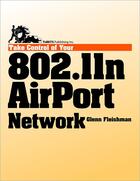 Couverture du livre « Take Control of Your 802.11n AirPort Network » de Glenn Fleishman aux éditions Tidbits Publishing, Inc.