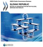 Couverture du livre « Slovak Republic : better co-ordination for better policies, services and results » de Ocde aux éditions Ocde