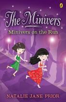 Couverture du livre « The Minivers: Minivers on the Run Book One » de Natalie-Jane Prior aux éditions Penguin Books Ltd Digital