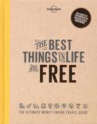 Couverture du livre « The best things in life are free » de  aux éditions Lonely Planet France