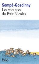 Couverture du livre « Le petit Nicolas : les vacances du petit Nicolas » de Jean-Jacques Sempe et Rene Goscinny aux éditions Folio