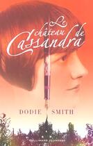 Couverture du livre « Le chateau de cassandra » de Dodie Smith aux éditions Gallimard-jeunesse