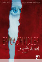 Couverture du livre « La griffe du mal » de Spindler-E aux éditions Harlequin