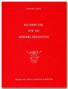 Couverture du livre « Recherches sur les miroirs prenestins » de Richard Adam aux éditions Rue D'ulm