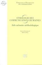 Couverture du livre « Éthologie des communications humaines » de Robert Plety aux éditions Pu De Lyon