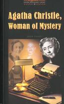 Couverture du livre « Agatha christie, woman of mystery niveau: 2 » de John Escott aux éditions Oxford Up Elt