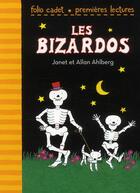 Couverture du livre « Les Bizardos » de Allan Ahlberg aux éditions Gallimard-jeunesse