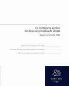 Couverture du livre « Le contrôleur général des lieux de privation de liberté : rapport d'activité 2023 » de Dominique Simonnot aux éditions Dalloz