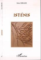 Couverture du livre « Isténis » de Irene Shraer aux éditions L'harmattan