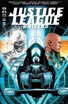 Couverture du livre « Justice League univers n.3 » de Geoff Johns aux éditions Urban Comics Press