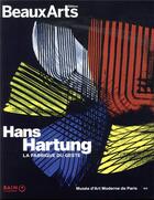 Couverture du livre « Hans Hartung ; la fabrique du geste » de  aux éditions Beaux Arts Editions