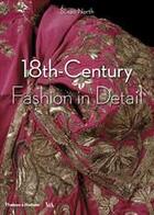 Couverture du livre « 18th-century fashion in detail » de Susan North aux éditions Thames & Hudson