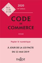 Couverture du livre « Code de commerce (édition 2020) » de Nicolas Rontchevsky et Eric Chevrier et Pascal Pisoni aux éditions Dalloz