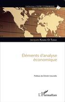 Couverture du livre « Éléments d'analyse économique » de Jacques Kiambu Di Tuema aux éditions L'harmattan
