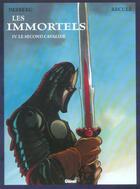 Couverture du livre « Les immortels t.4 ; le second cavalier » de Henri Recule et Stephen Desberg aux éditions Glenat