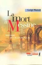 Couverture du livre « La mort à Messine » de Luigi Natoli aux éditions Metailie