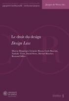 Couverture du livre « Le droit du design ; design law » de Jacques De Werra aux éditions Schulthess