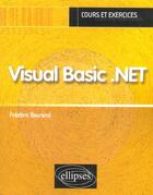 Couverture du livre « Visual basic.net » de Frederic Baurand aux éditions Ellipses
