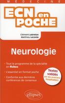 Couverture du livre « Neurologie » de Lebreton/Leconte aux éditions Ellipses