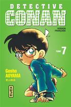 Couverture du livre « Détective Conan Tome 7 » de Gosho Aoyama aux éditions Kana