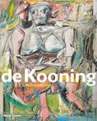 Couverture du livre « Willem de kooning - a retrospective » de John Elderfield aux éditions Thames & Hudson