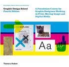 Couverture du livre « Graphic design school 4rth ed » de David Dabner aux éditions Thames & Hudson