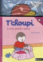 Couverture du livre « T'choupi part en vacances ; T'choupi a une petite soeur » de Thierry Courtin aux éditions Nathan