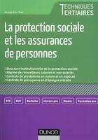 Couverture du livre « La protection sociale et les assurances de personnes » de Hoang Dieu Tran aux éditions Dunod