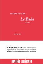Couverture du livre « Le Bada » de Stora Bernard aux éditions Denoel