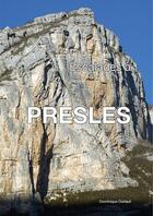 Couverture du livre « Escalades à Presles » de Dominique Duhaut aux éditions Promo Grimpe