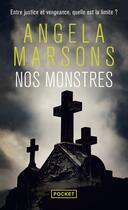Couverture du livre « Nos monstres » de Angela Marsons aux éditions Pocket