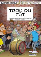 Couverture du livre « Trou du fût » de Carpentier/Cauvin aux éditions Dupuis