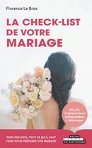 Couverture du livre « La check-list de votre mariage » de Florence Le Bras aux éditions Leduc
